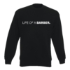 Life Of A Barber Sweater